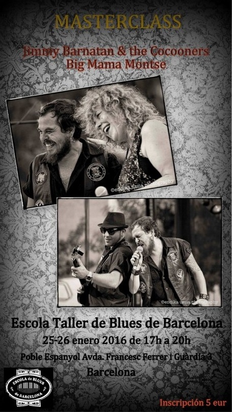 Master Class Escola de Blues Barcelona Jimmy Barnat------n & The Cocooners 25 - 26 Enero 2016