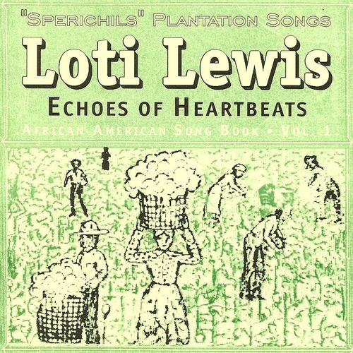 Loti Lewis - Echoes of Heartbeats