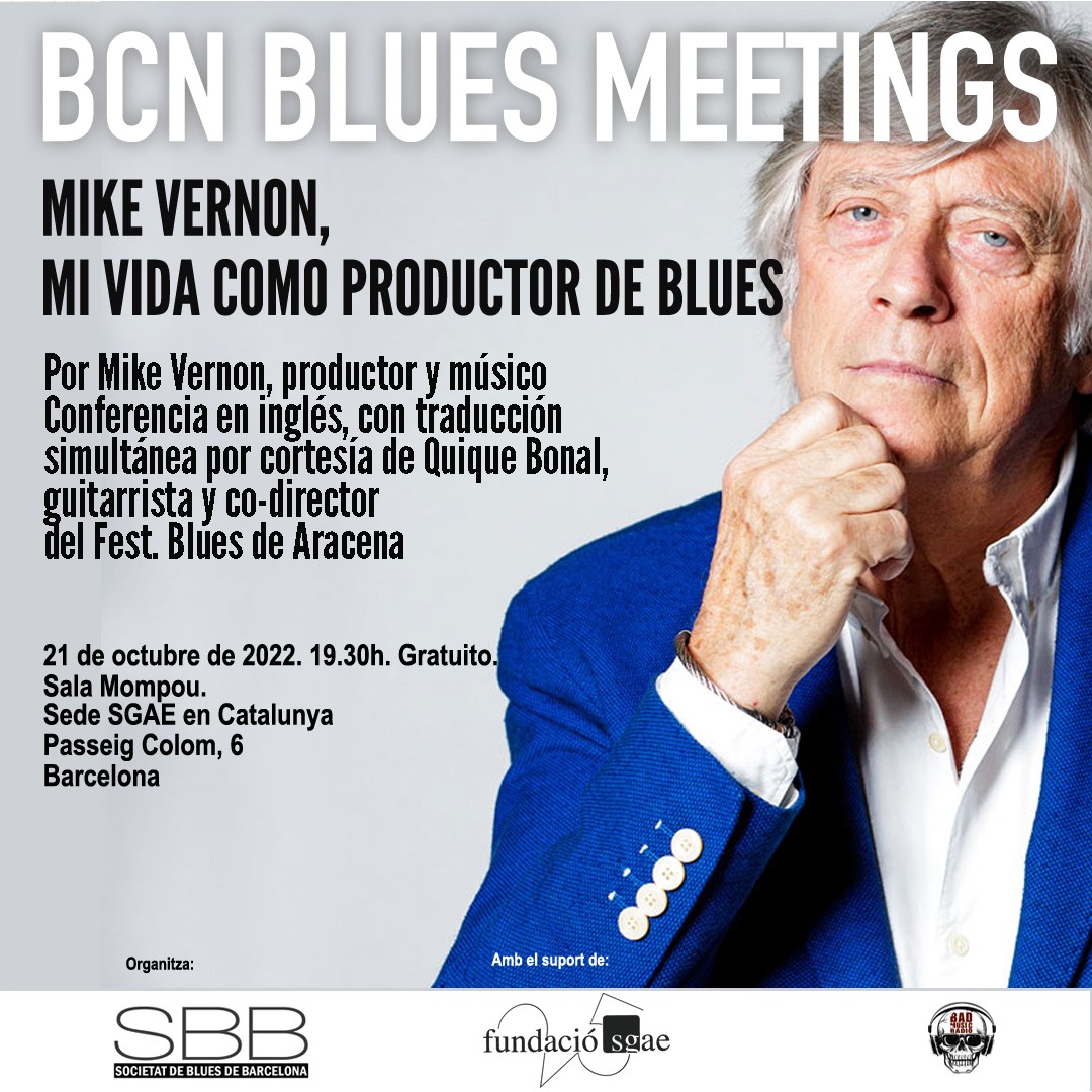 BCN BLUES MEETINGS con Mike Vernon